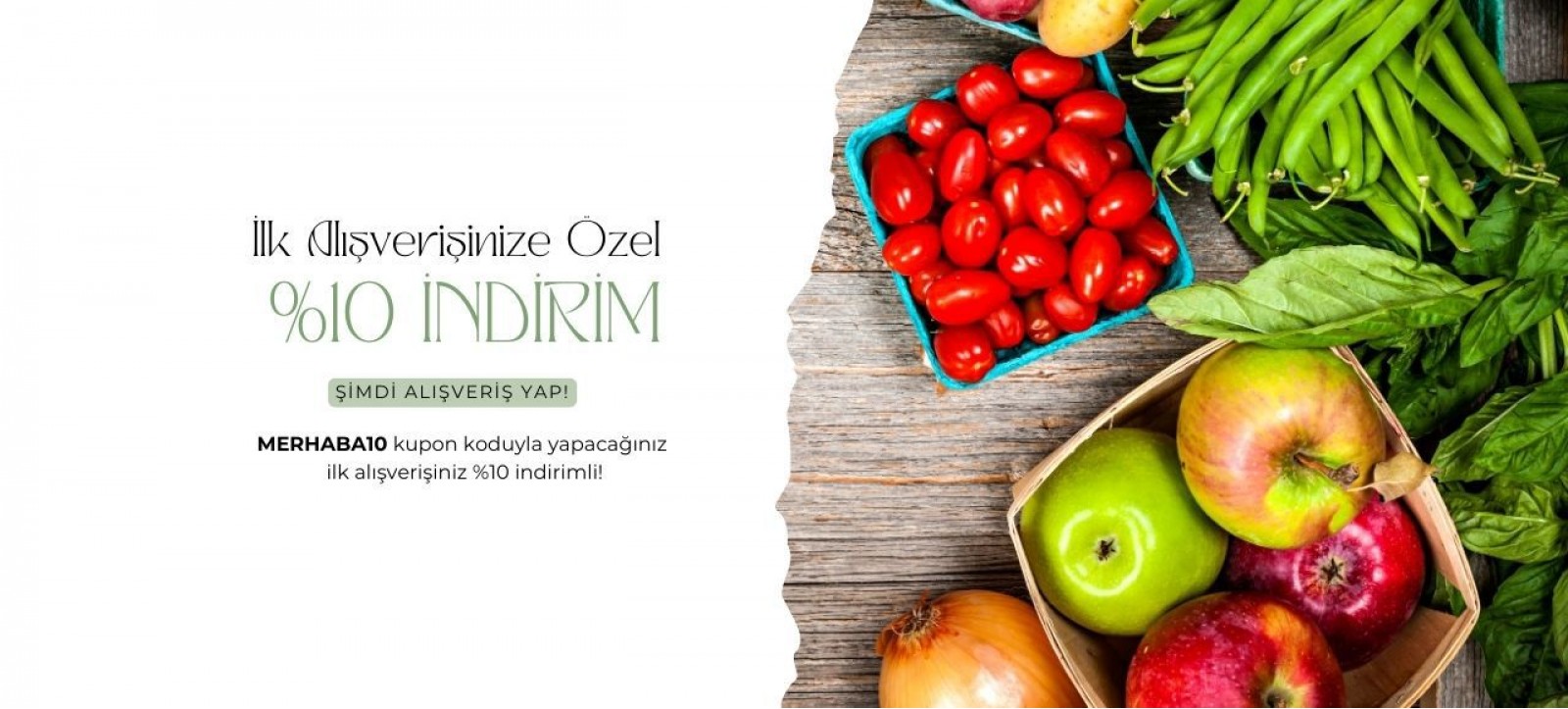 İlk alışverişinize %10 indirim Kupon Kodu: Merhaba10